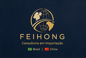 FEIHONG — Consultoria em Importação China–Brasil